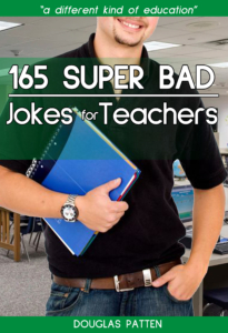 101 Super Bad Jokes for Teachers